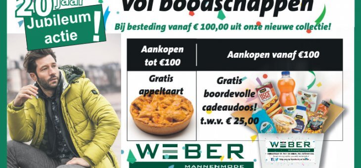 Gratis Jubileumdoos bij nieuwe outfit: Weber Mannenmode 20 jaar